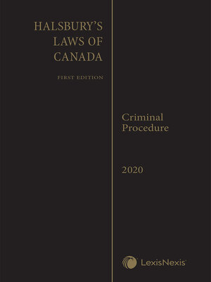cover image of Halsbury's Laws of Canada -- Criminal Procedure (2020 Reissue)